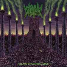 WORM ALTAR - Pillars of Eternal Dusk CD